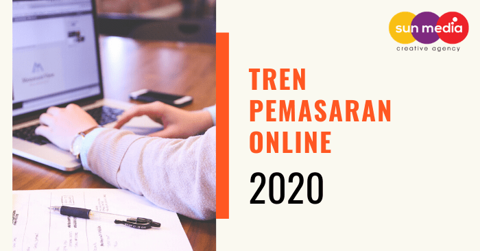 Tren Pemasaran Online 2020