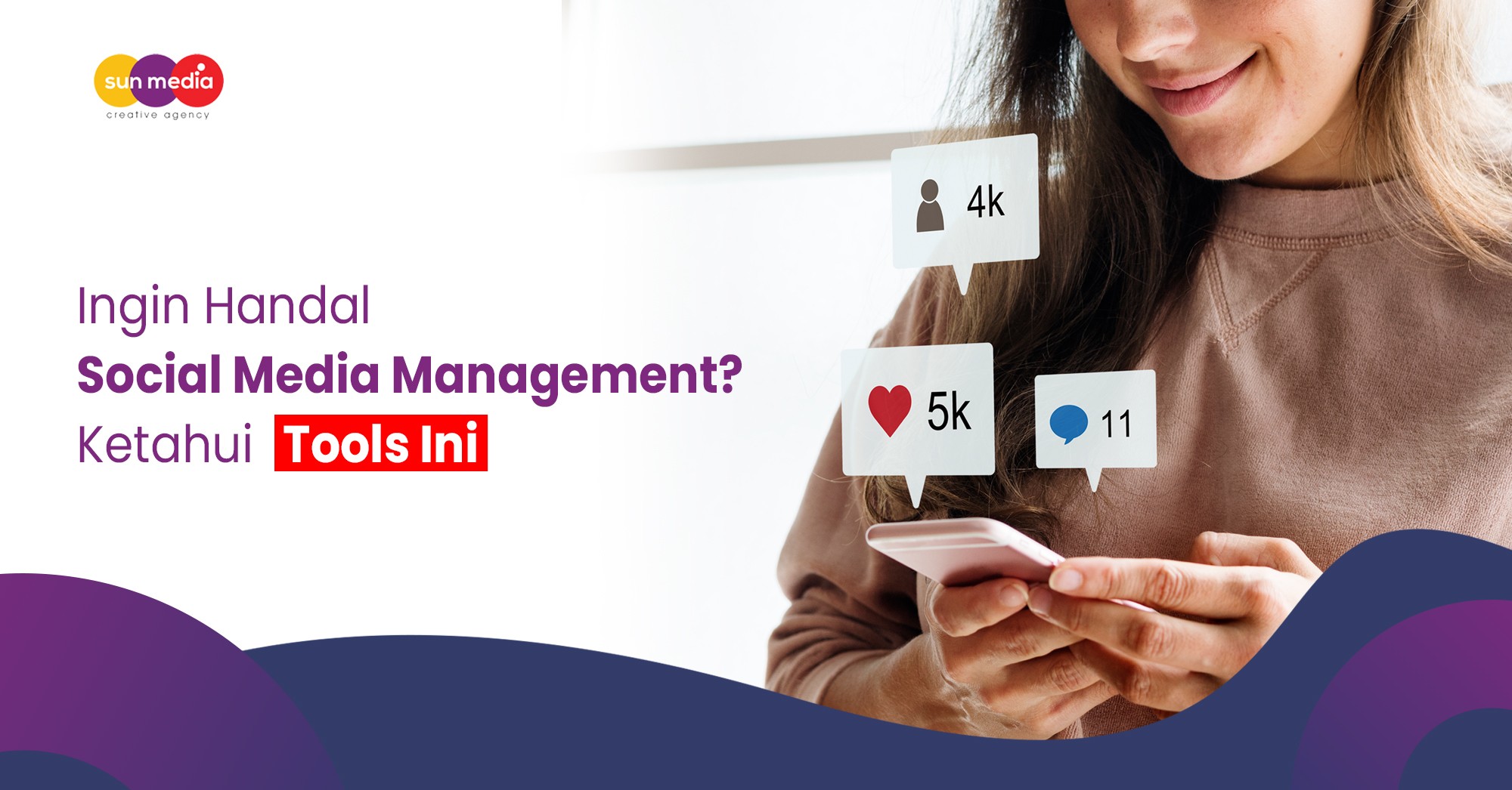 Best Social Media Management Tools by Sun Media Digital Marketing Agency in Bali - Best Bali SEO Services - Best Bali SMM Services