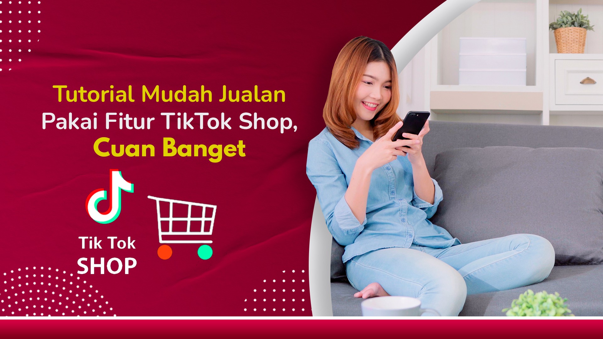 Fitur TikTok Shop - Oleh Sun Media Digital Marketing Agency Bali